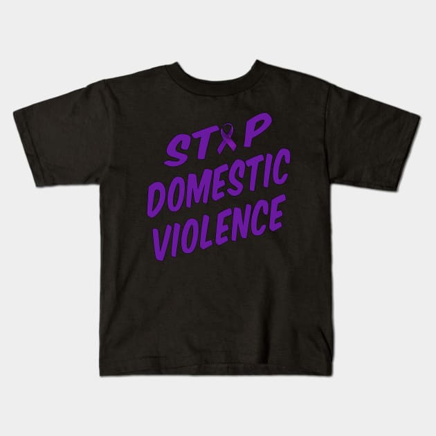 Stop Domestic Violence Kids T-Shirt by IronLung Designs